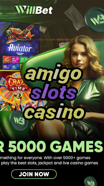 amigo slots casino-igamblinglist.com